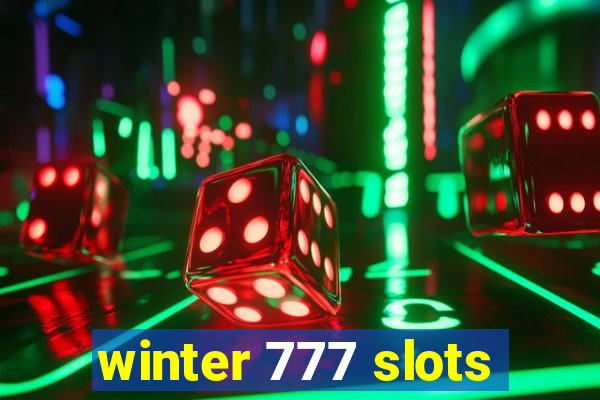 winter 777 slots